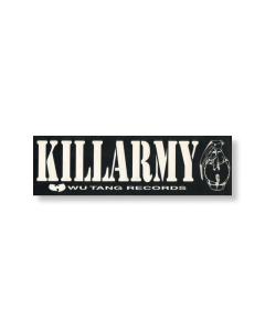 Killarmy - Wu tang records - Bumper Sticker