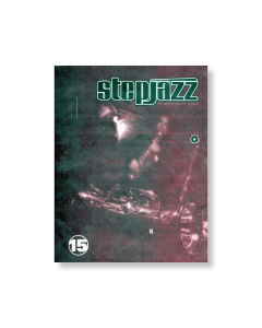 stepjazz magazine -  #15 - the journal for jazz culture