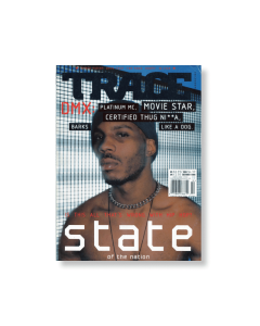 TRACE MAGAZINE - DMX - ISSUE 19