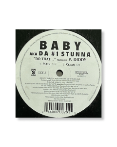 Baby AKA Da #1 Stunna* Feat. P. Diddy ‎– Do That ...12" single