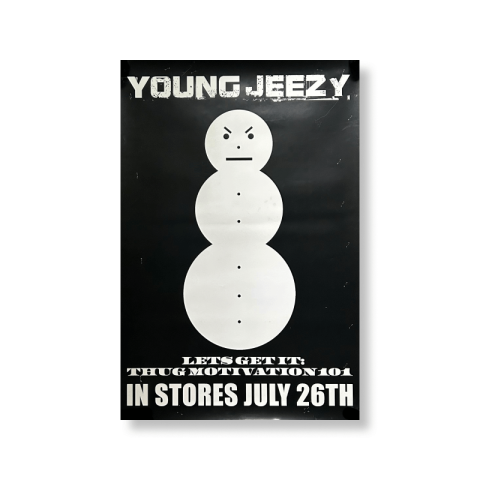 Young Jeezy ‎– Let's Get It: Thug Motivation 101 - Snowman - Poster